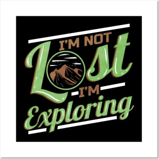 Logo I'm Not Lost I'm Exploring On Camping Posters and Art